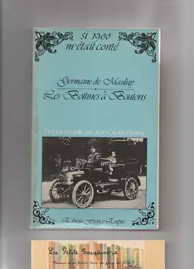 Couverture du produit · Les bottines à boutons Propos recueillis par Jean Claude Pasteur