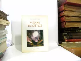 Couverture du produit · Vienne ta justice
