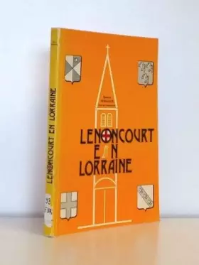 Couverture du produit · Lenoncourt en Lorraine