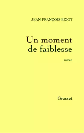 Couverture du produit · Un Moment de faiblesse