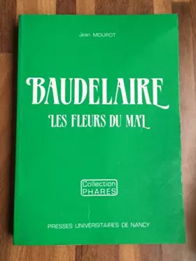 Couverture du produit · Baudelaire: "Les Fleurs du mal"