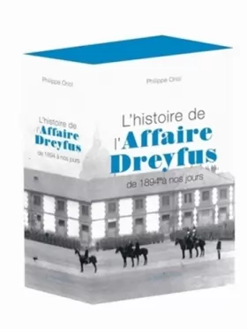 Couverture du produit · L' Histoire de l'Affaire Dreyfus: De 1894 à nos jours
