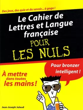 Couverture du produit · Le cahier de lettres et langue française pour les nuls