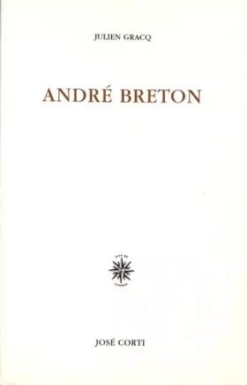Couverture du produit · André Breton : Quelques aspects de l'écrivain