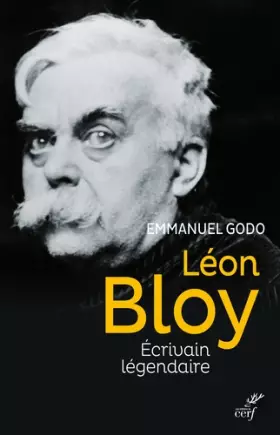 Couverture du produit · Léon Bloy - Ecrivain légendaire