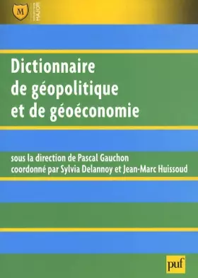 Couverture du produit · Dictionnaire de géopolitique et de géoéconomie