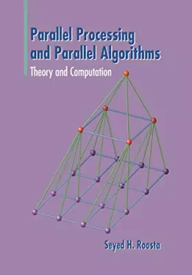 Couverture du produit · Parallel Processing and Parallel Algorithms: Theory and Computation