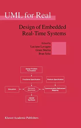 Couverture du produit · Uml for Real: Design of Embedded Real-Time Systems