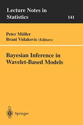 Couverture du produit · Bayesian Inference in Wavelet-Based Models