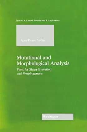 Couverture du produit · Mutational and Morphological Analysis: Tools for Shape Evolution and Morphogenesis