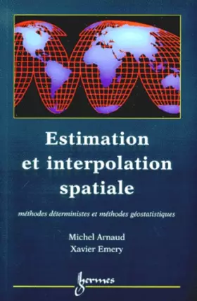 Couverture du produit · Estimation et interpolation spatiale méthodes déterministes et géostatistiques