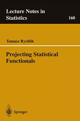 Couverture du produit · Projecting Statistical Functionals