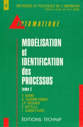 Couverture du produit · Automatique : Modélisation et identification des processus, tome 1
