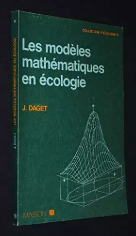Couverture du produit · Les modeles mathematiques en écologie