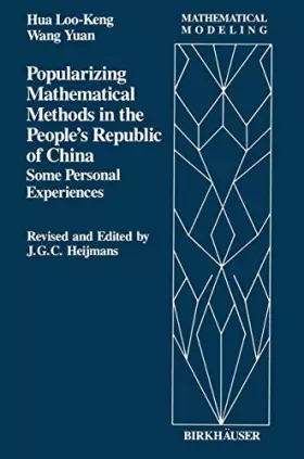 Couverture du produit · Popularizing Mathematical Methods in the People's Republic of China: Some Personal Experiences