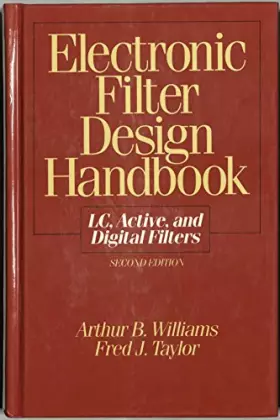 Couverture du produit · Electronic Filter Design Handbook