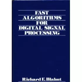 Couverture du produit · Fast Algorithms for Digital Signal Processing