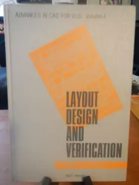 Couverture du produit · Advances in Computer Aided Design for Very Large Scale Integration: Layout Design and Verification v. 4