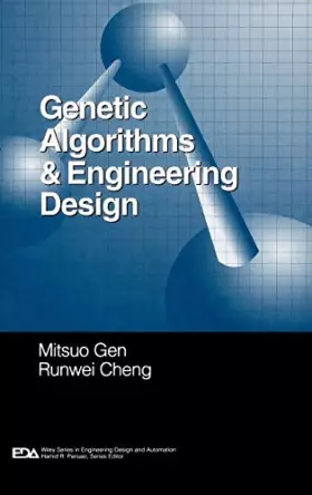 Couverture du produit · Genetic Algorithms And Engineering Design