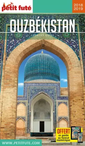 Couverture du produit · Guide Ouzbékistan 2018-2019 Petit Futé