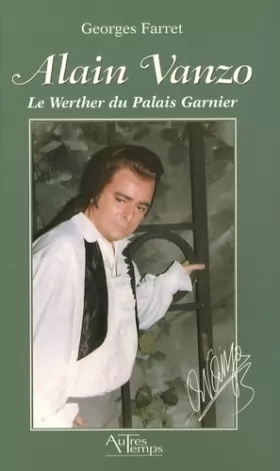 Couverture du produit · Alain Vanzo : Le Werther du Palais Garnier