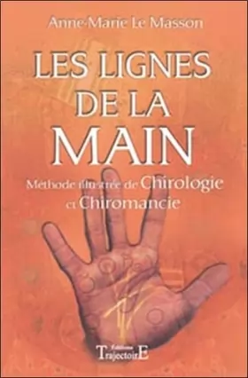 Couverture du produit · Lignes de la main - Méthode illustrée Chiromancie, Chirologie