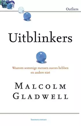 Couverture du produit · Uitblinkers: waarom sommige mensen succes hebben en andere niet