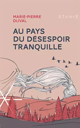 Couverture du produit · Au pays du desespoir tranquille