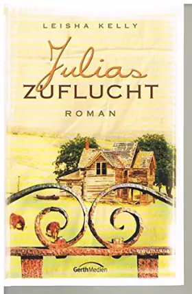 Couverture du produit · Julias Zuflucht