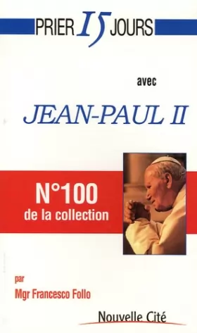 Couverture du produit · Prier 15 jours avec Jean Paul II