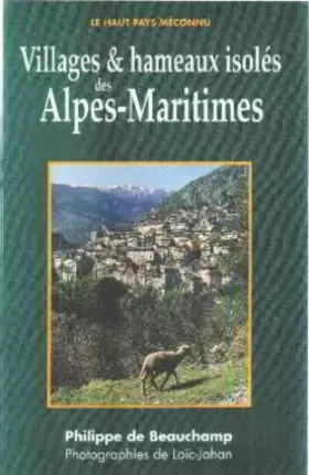 Couverture du produit · Villages et hameaux isolés des Alpes-Maritimes