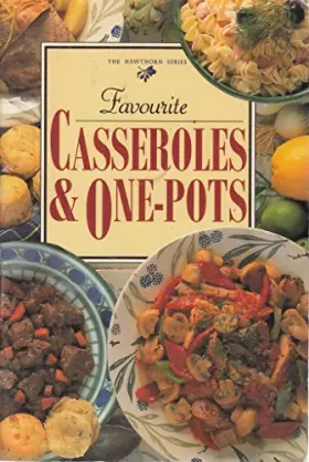 Couverture du produit · Favourite Casseroles & One-Pots