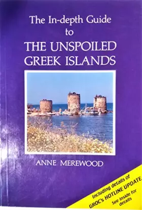 Couverture du produit · In-Depth Guide to the Unspoiled Greek Islands