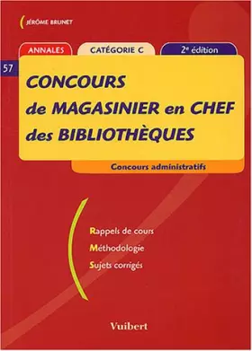 Couverture du produit · Concours de magasinier en chef des bibliothèques : Catégorie C