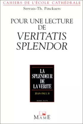 Couverture du produit · Pour une lecture de Veritatis Splendor