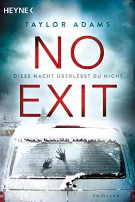 Couverture du produit · No Exit: Diese Nacht überlebst du nicht - Thriller