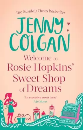 Couverture du produit · Welcome To Rosie Hopkins' Sweetshop Of Dreams