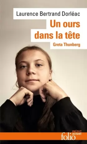 Couverture du produit · Un ours dans la tête: Greta Thunberg