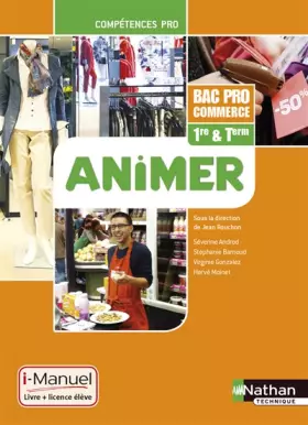 Couverture du produit · Animer - 1re/ Term Bac Pro Commerce