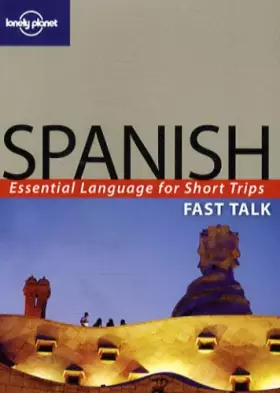 Couverture du produit · SPANISH FAST TALK 2ED -ANGLAIS