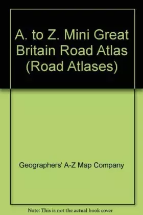 Couverture du produit · A. to Z. Mini Great Britain Road Atlas