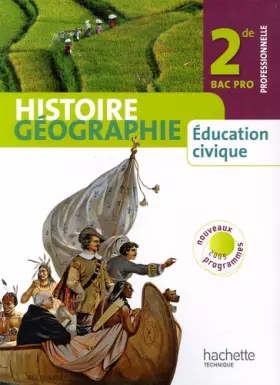 Couverture du produit · Histoire Géographie, Education civique 2de Bac pro professionnelle