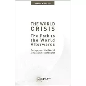 Couverture du produit · World crisis - The Path to the World Afterwards