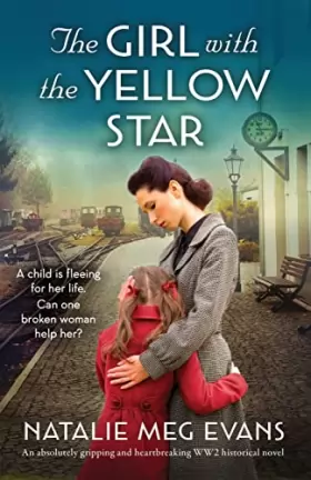Couverture du produit · The Girl with the Yellow Star: An absolutely gripping and heartbreaking WW2 historical novel