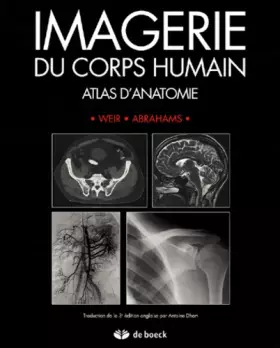 Couverture du produit · Imagerie du corps humain : Atlas d'anatomie