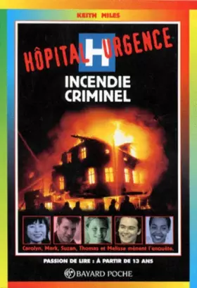 Couverture du produit · Hôpital urgence : Incendie criminel