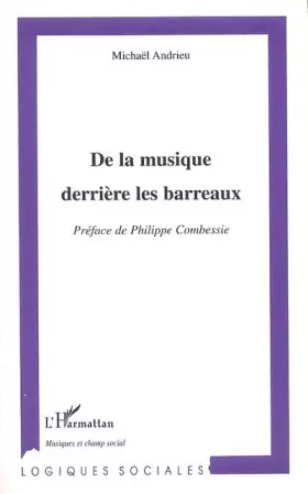 Couverture du produit · De la musique derrière les barreaux