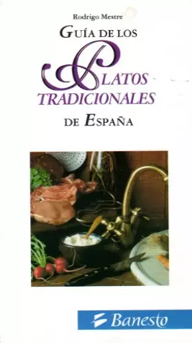 Couverture du produit · Guia de los platos tradicionales de España