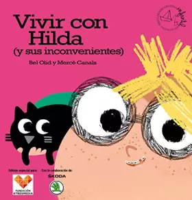 Couverture du produit · Antena 3-Vivir con Hilda (y sus inconvenientes): Premio destino Infantil. Apel·les Mestres XXXVI