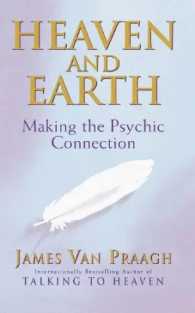 Couverture du produit · Heaven And Earth: Making the Psychic Connection